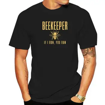 Mens כוורן אם אני לרוץ אתה רץ מצחיק גידול דבורים דבורים מתנה חולצה מעצב אנימה חולצות Tees כותנה חולצות T לגברים קליל